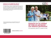 Cover von Impacto en la calidad de vida en personas con diálisis peritoneal