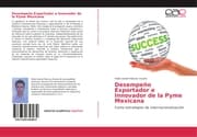 Cover von Desempeño Exportador e Innovador de la Pyme Mexicana