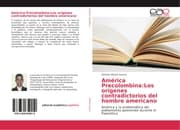 Cover von América Precolombina:Los orígenes contradictorios del hombre americano