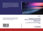 Cover von Durable non-wetting fabrics: the preparation and applications