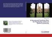 Cover von A Structured Teaching Plan for Psychiatry Tutors at Oxford University