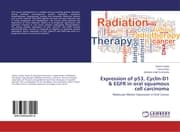 Cover von Expression of p53, Cyclin-D1 & EGFR in oral squamous cell carcinoma