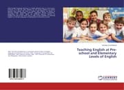 Cover von Teaching English at Pre-school and Elementary Levels of English