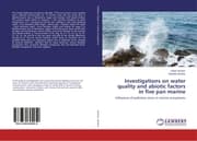 Cover von Investigations on water quality and abiotic factors in five pan marine
