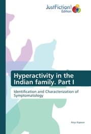Cover von Hyperactivity in the Indian family. Part I