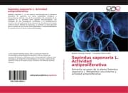 Cover von Sapindus saponaria L. Actividad antiproliferativa