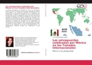 Cover von Las salvaguardas celebradas por México en los Tratados Internacionales