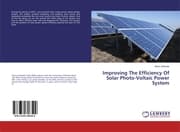 Cover von Improving The Efficiency Of Solar Photo-Voltaic Power System