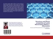 Cover von Structure and Phase properties of some Monovalent Metal n-Alkanoates