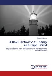 Cover von X Rays Diffraction: Theory and Experiment
