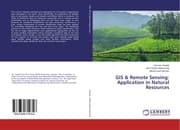 Cover von GIS & Remote Sensing: Application in Natural Resources