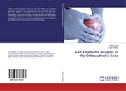 Cover von Gait Kinematic Analysis of the Osteoarthritic Knee