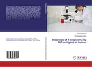 Cover von Diagnosis of Toxoplasma by SAG antigens in human