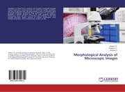 Cover von Morphological Analysis of Microscopic Images