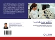 Cover von Particle Detector and the Drift Chamber