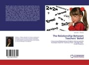 Cover von The Relationship Between Teachers Belief