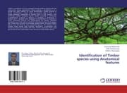 Cover von Identification of Timber species using Anatomical features