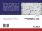 Cover von Tungsten based ODS alloys- A Comprehensive Survey