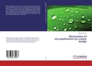 Cover von Biosorption of micropollutants by a dairy sludge