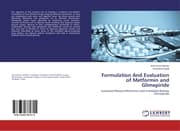Cover von Formulation And Evaluation of Metformin and Glimepiride