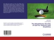 Cover von The Rehabilitative Benefits of Golf for Veterans with Disabilities