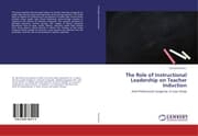Cover von The Role of Instructional Leadership on Teacher Induction