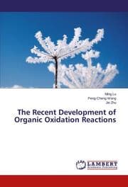 Cover von The Recent Development of Organic Oxidation Reactions