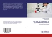 Cover von The role of infections in autoimmune diseases
