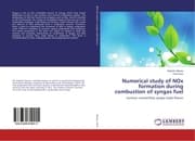 Cover von Numerical study of NOx formation during combustion of syngas fuel