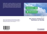 Cover von The Impact of American Recession on Society
