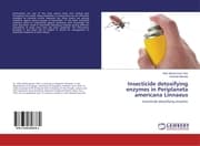 Cover von Insecticide detoxifying enzymes in Periplaneta americana Linnaeus