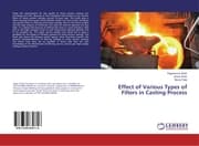 Cover von Effect of Various Types of Filters in Casting Process