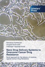 Cover von Nano Drug Delivery Systems to Overcome Cancer Drug Resistance
