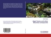 Cover von Algal Toxins and other Bioactive Compounds