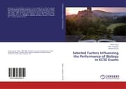 Cover von Selected Factors Influencing the Performance of Biology in KCSE Exams
