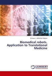 Cover von Biomedical robots. Application to Translational Medicine