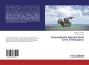 Cover von Kinematically Aligned Total Knee Arthroplasty
