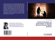 Cover von Satirical Analysis on Arguments in George Bernard Shaw's Major Barbara