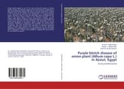 Cover von Purple blotch disease of onion plant (Allium cepa L.) in Assiut, Egypt