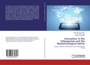 Cover von Innovation in the Videogames and the Biotechnological Sector