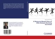 Cover von A Resource-Based View of Elite Kenyan Running Successes