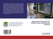 Cover von Requirement Analysis For Mobile Patient Monitoring Systems