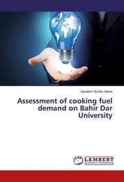 Cover von Assessment of cooking fuel demand on Bahir Dar University
