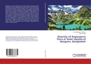 Cover von Diversity of Angiosperm Flora at Sadar Upazila of Naogaon, Bangladesh