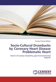Cover von Socio-Cultural Drawbacks by Coronary Heart Disease Problematic Heart