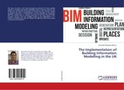 Cover von The Implementation of Building Information Modelling in the UK