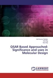 Cover von QSAR Based Approached: Significance and uses in Molecular Design