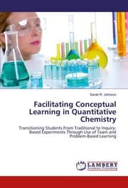 Cover von Facilitating Conceptual Learning in Quantitative Chemistry