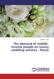 Cover von The demand of middle-income people on luxury wedding services - Hanoi