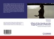 Cover von Effect of the Gravity on the Sagging Breasts of Women
